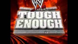 Wwe Tough Enough  Season 123 Theme Song