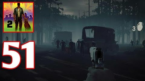 Into The Dead 2 Gameplay Part 51 Chapter 7(Android/IOS)