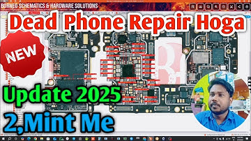 Borneo Schematic New Update 2025 | Ab Dead Phone  Repair Hoga 2mint Ka Under