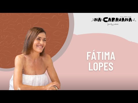 N'A Caravana com Fátima Lopes #95 Moçambique, desenvolvimento pessoal e brilho