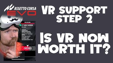 Assetto Corsa EVO VR Test | Early Access Performance & Settings Overview