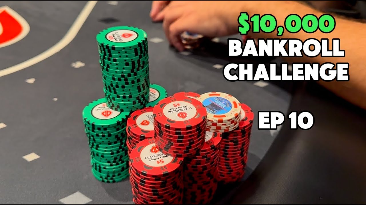 SUN RUNNING at Playground $2/5 | $10,000 Bankroll Challenge Ep 10