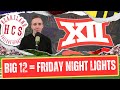 The big 12 will own friday night lights