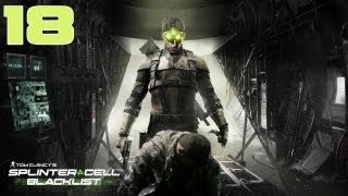 Splinter Cell Blacklist Walkthrough - Part 18 "Site F 1/2" Gameplay Playthrough XBOX360