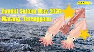 Candat Sotong / Squid Jigging / Ikametal  - 1 May 2026