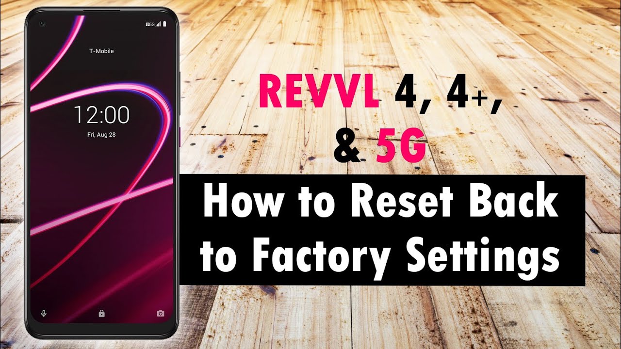 REVVL 5G How to Reset Back to Factory Settings | Revvl 4 and Revvl 4