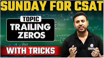 UPSC CSAT - All about Number of Trailing Zeros | UPSC 2025 - 26 | Short Tricks | OnlyIAS CSAT