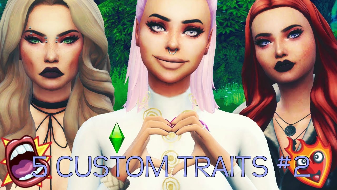 sims 4 custom trait maker sims 4 custom trait maker
