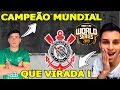 🏆INACREDITAVEL ! CORINTHIANS DAR a VOLTA POR CIMA e VENCE o MUNDIAL de FREE FIRE WORLD SERIES 2019