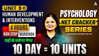 UGC NET Psychology Marathon Class | UGC NET Psychology Unit 9 Human Development and Interventions