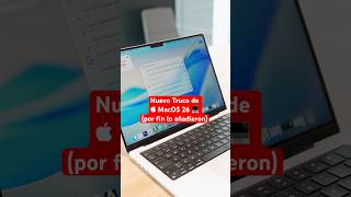 🤯 Nuevo Truco de MacOS 26 (que Debes Conocer)