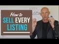 HOW TO SELL EVERY LISTING - KEVIN WARD