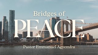 Bridges of Peace: Embracing Christ's Call to Action