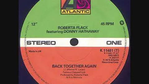 Roberta Flack & Donny Hathaway  -  Back Together A...