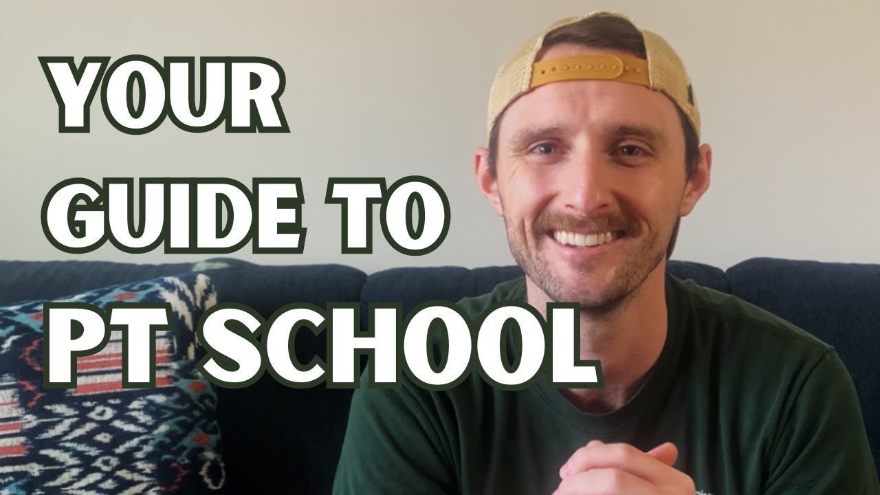 Kyle Carroll - Your Guide to Physical Therapy School