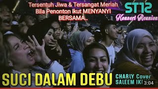 🔥Tersentuh Jiwa Dan Sangat Meriahh❗Bila CHARLY Bawak Lagu Almarhum SALEEM IKLIM 'SUCI DALAM DEBU '