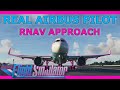 A320 RNAV Approach Tutorial with a Real Airbus Pilot! Flybywire A32NX MSFS