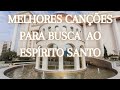 Canções para busca ao Espírito Santo IURD