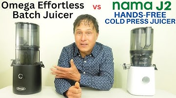 Omega Effortless Batch Juicer vs Nama J2 Cold Press Review Comparison
