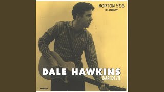Video thumbnail of "Dale Hawkins - Number Nine Train"