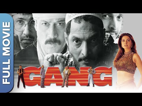 GANG (गैंग) Full Bollywood Movie | Nana Patekar, Jackie Shroff, Juhi Chawla, Javed Jaffrey