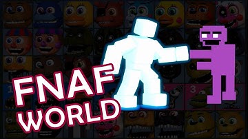 FNAF World 1.2 - New Characters OP Gameplay