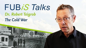 The Cold War with Dr. Robert Teigrob - FUBiS Talks