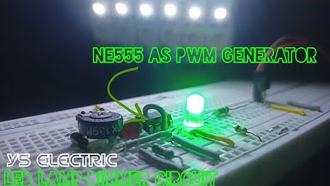 Simple LED lamp dimmer Circuit using NE555 Ic || YS Electric