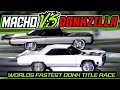 Macho vs donkzilla worlds fastest donk title races  big rim super bowl 6  florida classic weekend