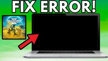How To FIX Helldivers 2 Black Screen Problem 2024