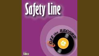 Safety Line (Instrumental Version)