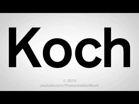 How To Pronounce Koch