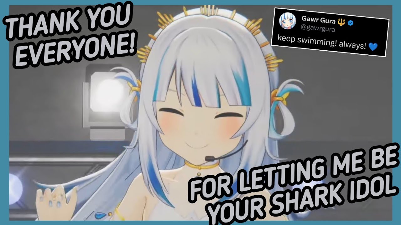 Gura's Final Message To Everyone 💙