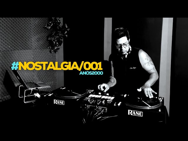 SETMIX NOSTALGIA #001 ANOS 2000 - GILBERTO ÉO BIXO class=