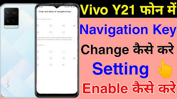Vivo Y21 Navigation Button Setting || Vivo Y21 Change Navigation Button