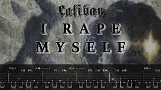 Caliban - I Rape Myself (Guitar Tab)