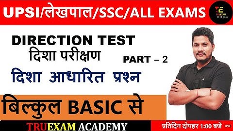 02 DIRECTION TEST SSC-GD/UPP/UPSI BY VIKAS SIR REASONING TRUEXAM ACADEMY