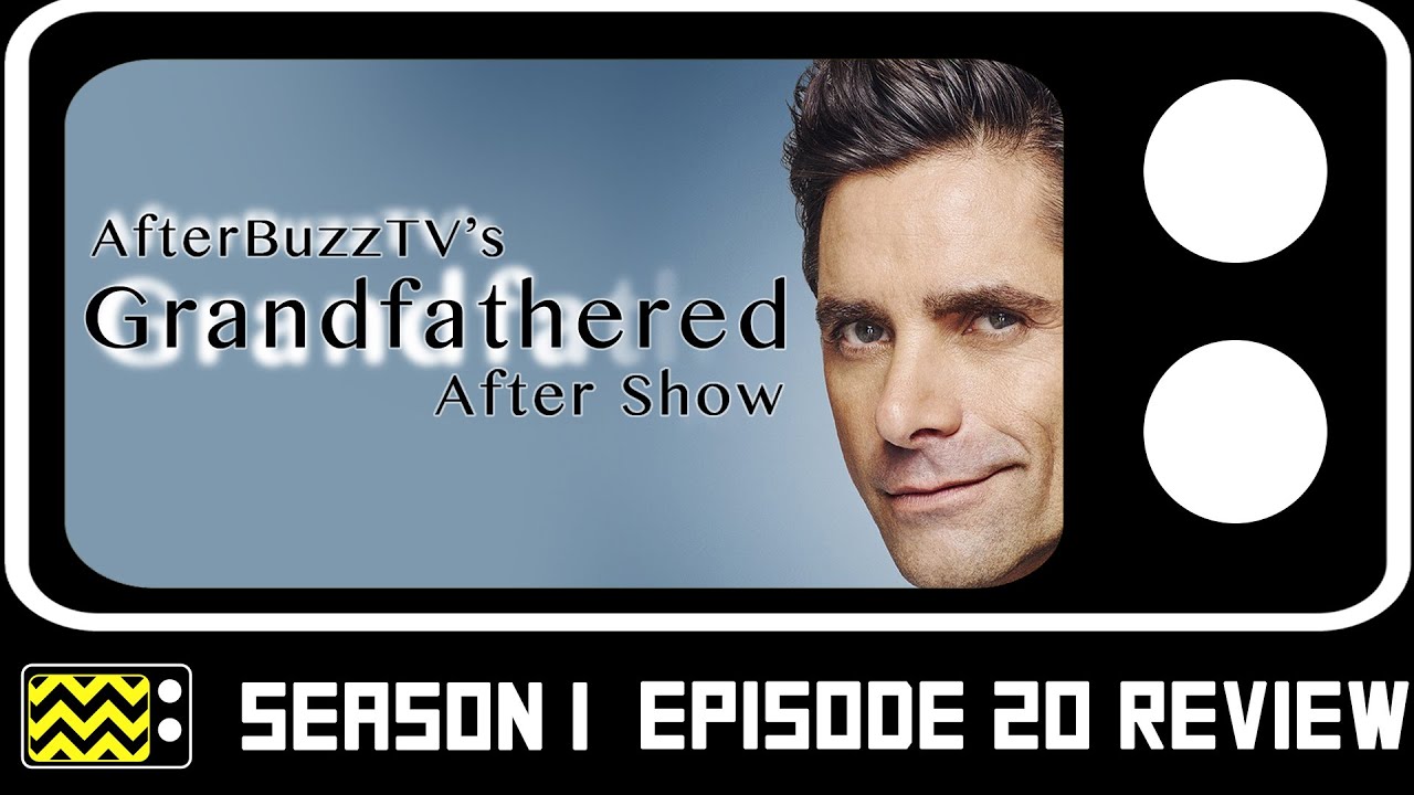 Download Grandfathered Season 1 Episode 20 Review & After Show | AfterBuzz TV