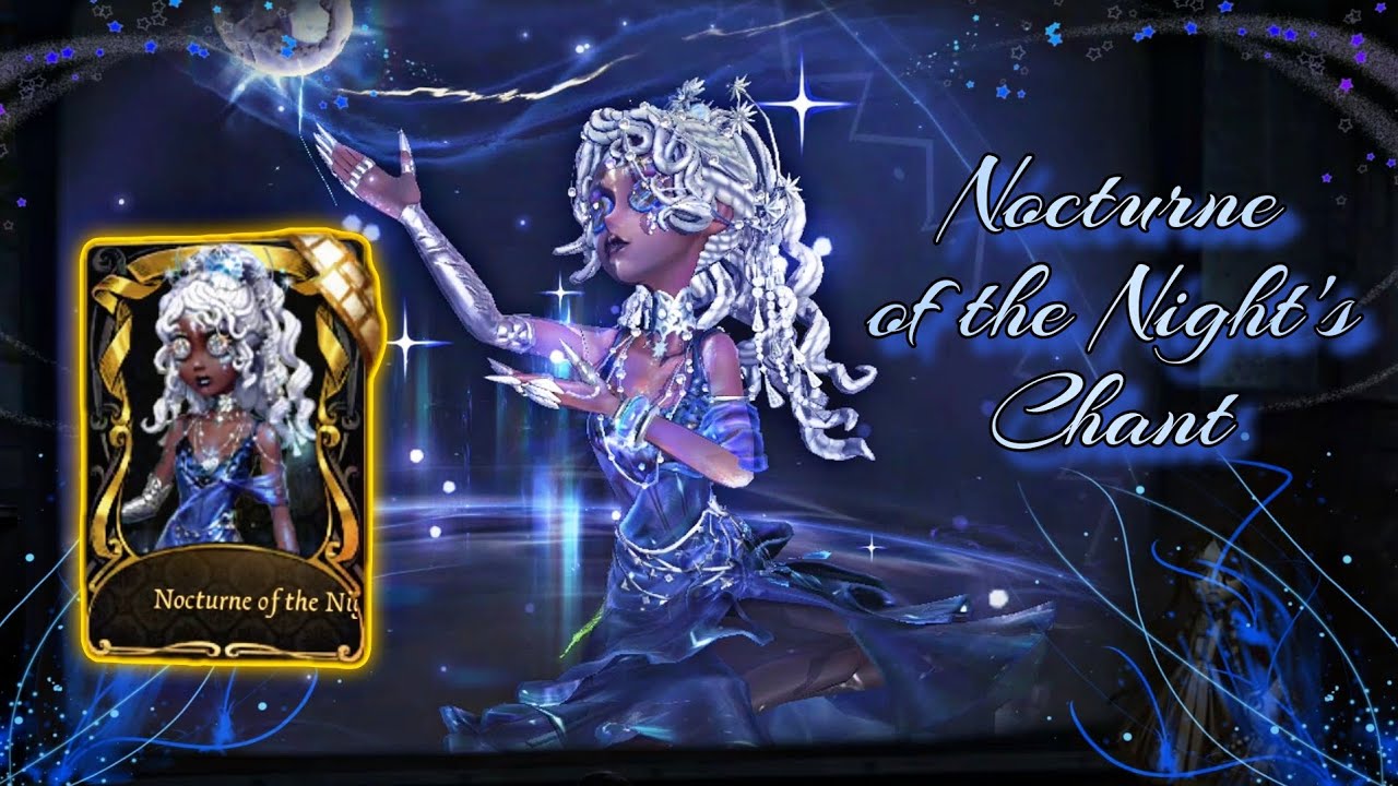 Identity V | Enchantress - Nocturneof the Night's Chant Nymph Awards Skin | Gameplay 