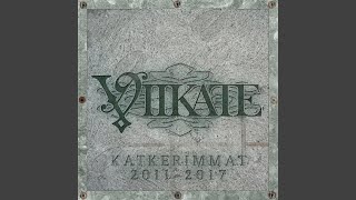 Video thumbnail of "Viikate - Oi Pimeys"