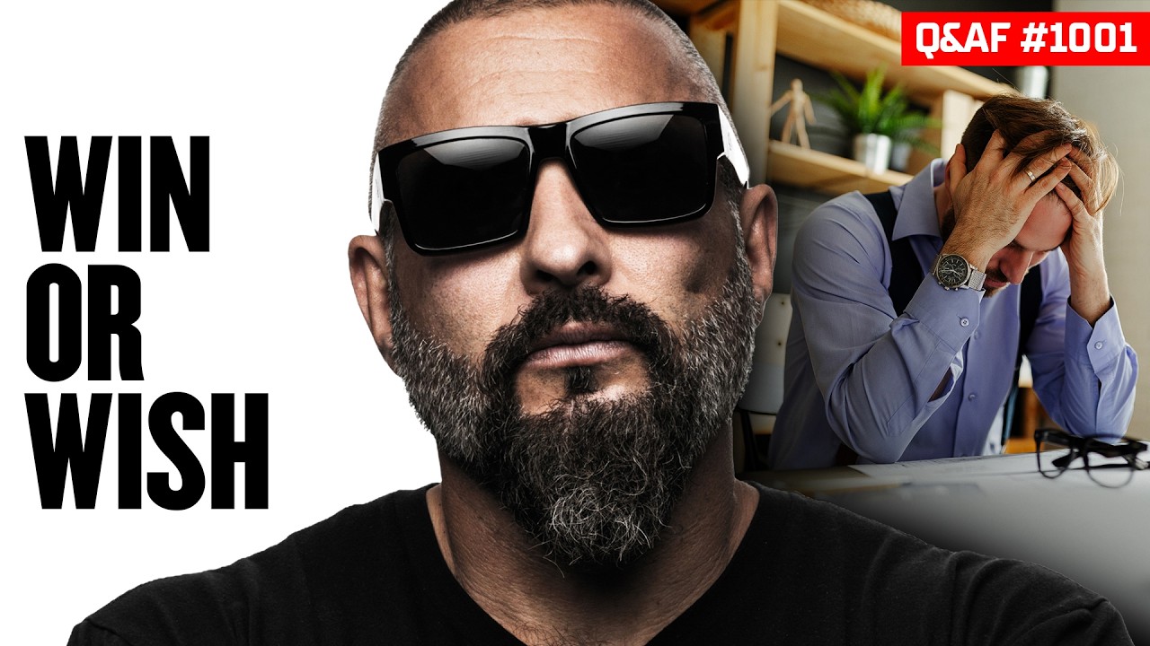 Winning Will Come If You Understand This - Ep 1001 Q&AF