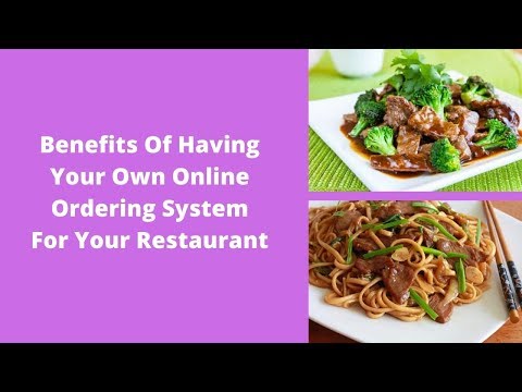 Benefits Of Having Your Own Online Food Ordering System For Restaurant Nepean Ottawa