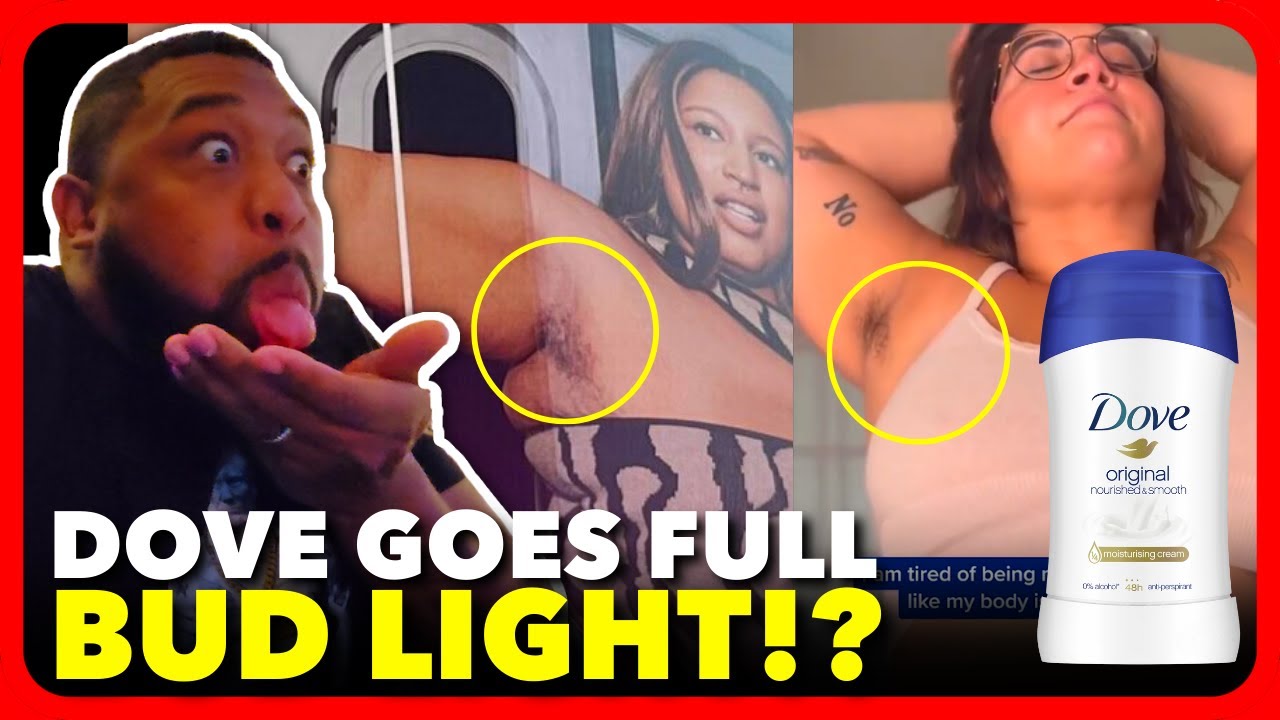 Woke DOVE Ad Features Women With HAIRY ARM PITS For "Empowerment and Body Positivity"