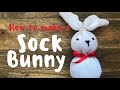 How to Make a Sock Bunny