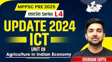 MPPSC PRE 2025 | Unit 9 | Saransh Series L4: ICT Update 2024 | By Shubham Sir | MPPSC StudyIQ