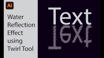 How to Make Water Reflection Effect in Adobe Illustrator | Twirl Tool