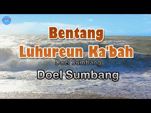 Bentang luhureun kabah Doel Sumbang