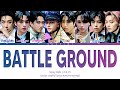 Stray Kids &#39;Battle Ground&#39; Lyrics (Color Coded Lyrics KAN/ROM/ENG)