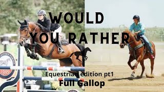 Would you rather pt1//Equestrian edition//Full Gallop screenshot 4