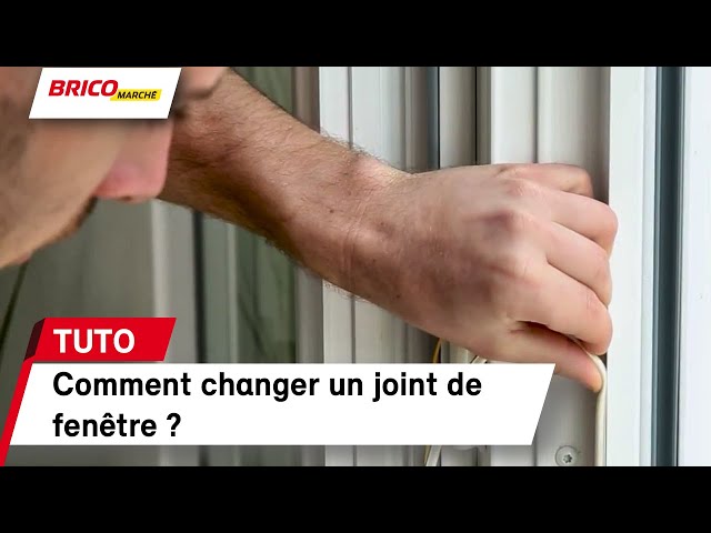 Comment changer un joint de fenêtre ?